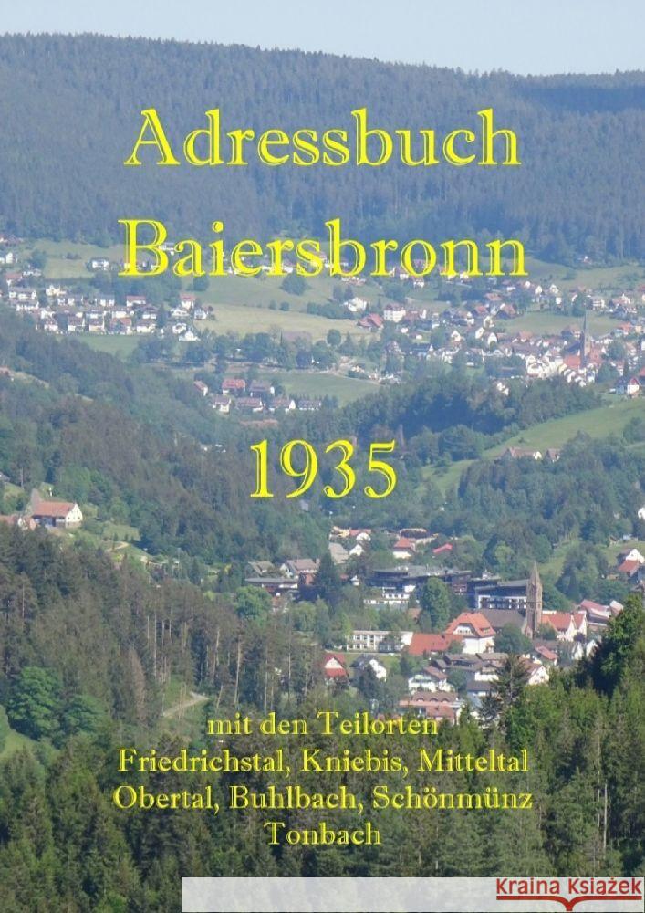 Adressbuch Baiersbronn 1935 Gaiser, Karl 9783347923102 tredition