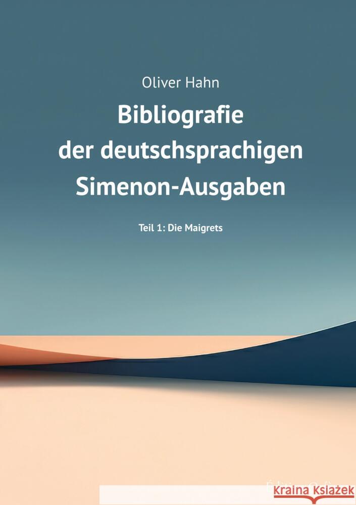 Simenon-Bibliografie Hahn, Oliver 9783347932098