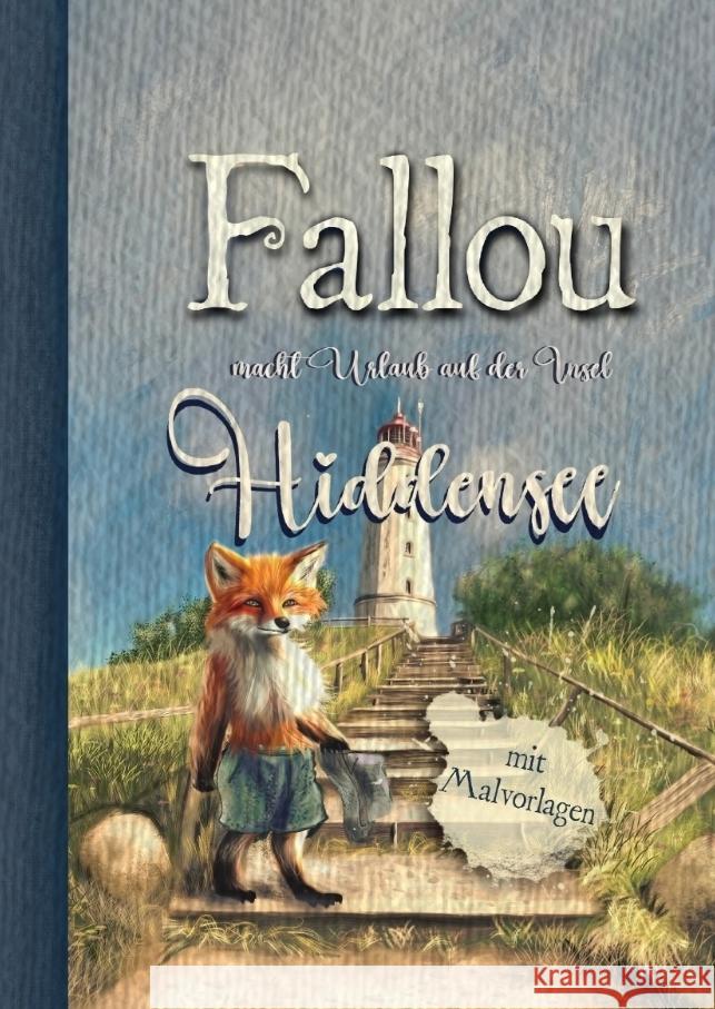 Der Fuchs Fallou Irmer-Hellwig, Claudia 9783347943872 tredition