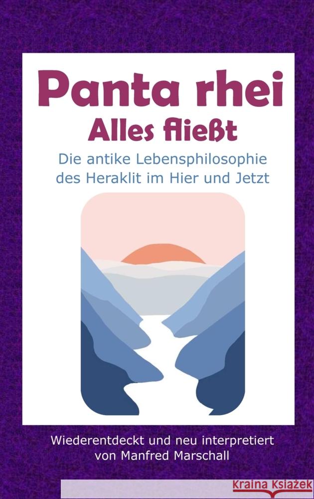 Panta rhei - Alles fließt Marschall, Manfred 9783347957176