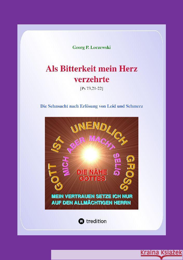 Als Bitterkeit mein Herz verzehrte Loczewski, Georg P. 9783347958760 tredition