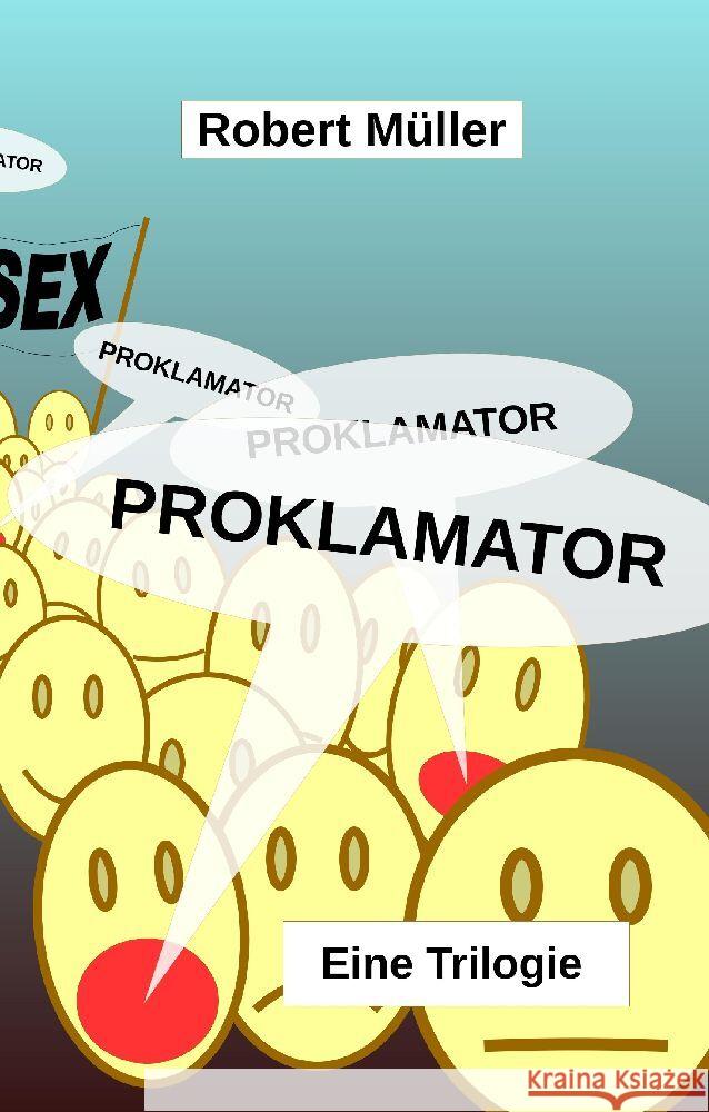 Proklamator Müller, Robert 9783347959774