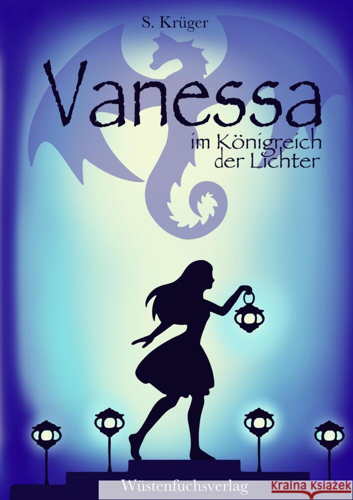 Vanessa im Königreich der Lichter Krüger, Sofie 9783347963030