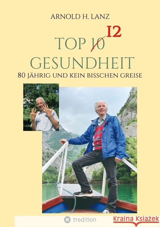 Top 12 Gesundheit Lanz, Arnold H. 9783347965430 tredition