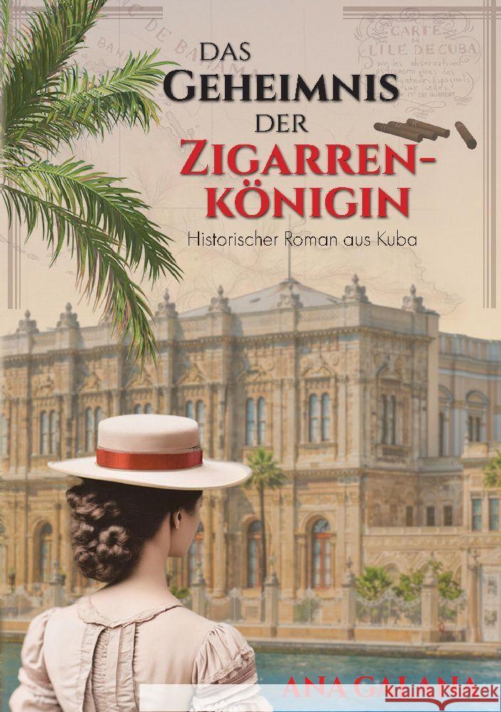 Das Geheimnis der Zigarrenkönigin - Liebesroman Karibik Galana, Ana 9783347967762 La Galana