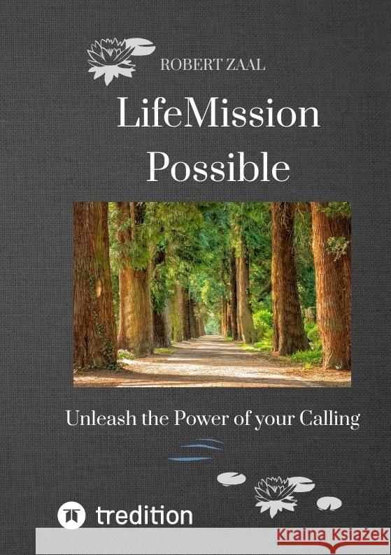 LifeMission Possible Zaal, Robert 9783347978164