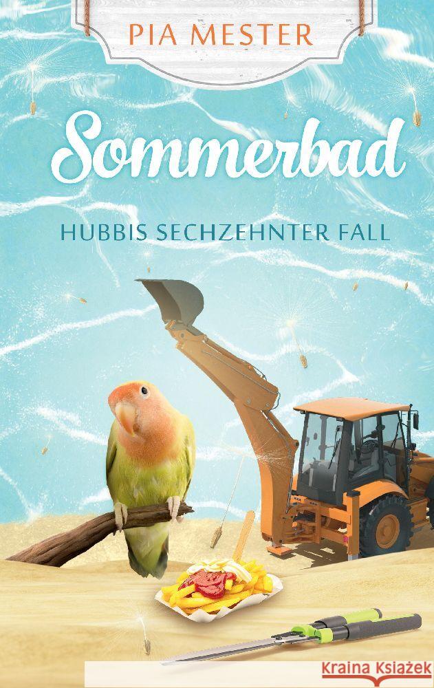 Sommerbad Mester, Pia 9783347979833 tredition