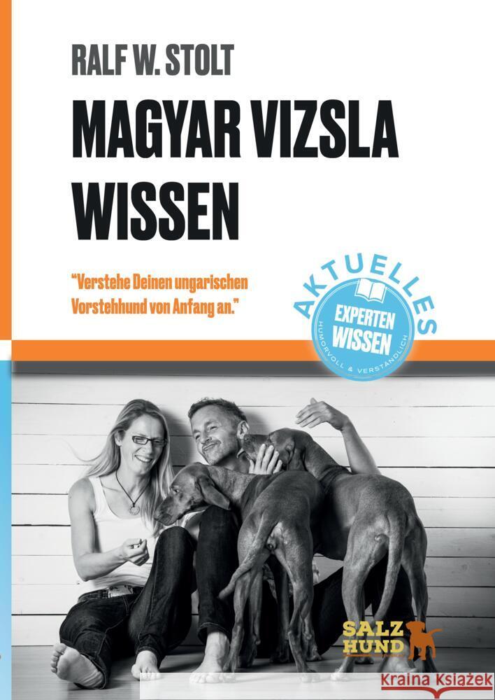 Magyar Vizsla Wissen Stolt, Ralf W. 9783347980112 SalzHund Medien