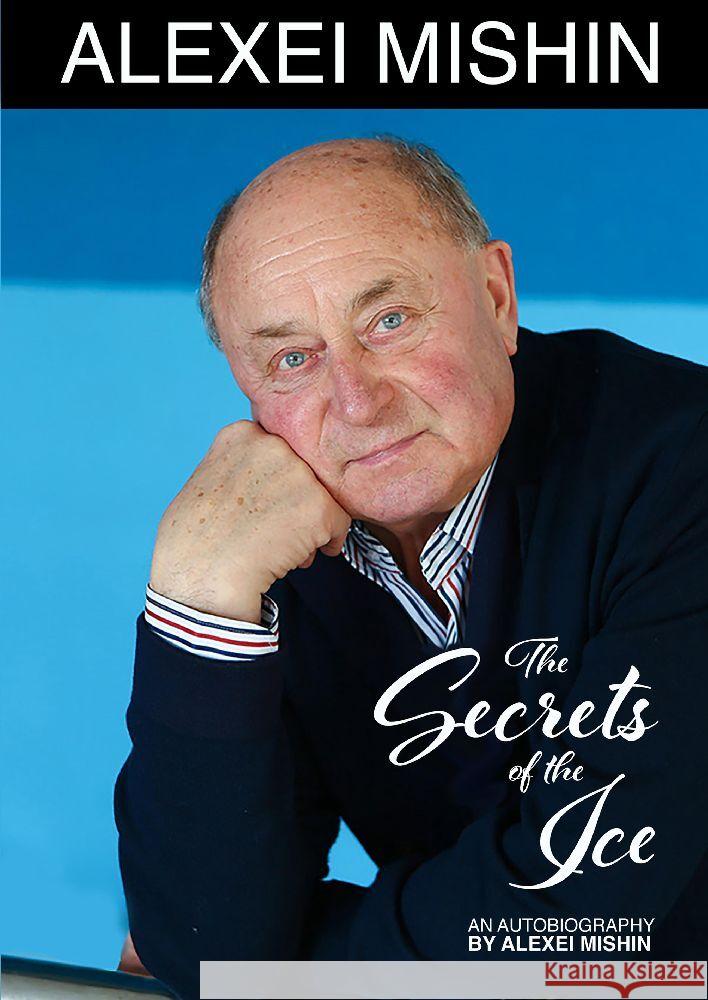The Secrets of the Ice Mishin, Alexei 9783347981492