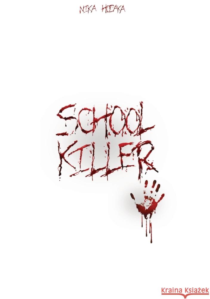 School Killer Hodaka, Nika 9783347982369
