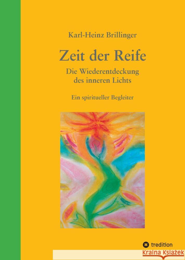 Zeit der Reife Brillinger, Karl-Heinz 9783347983700