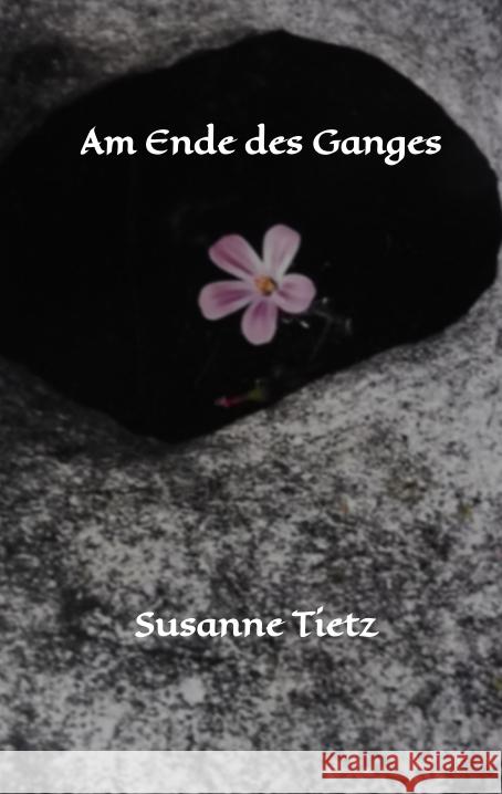 Am Ende des Ganges Susanne Tietz 9783347984530