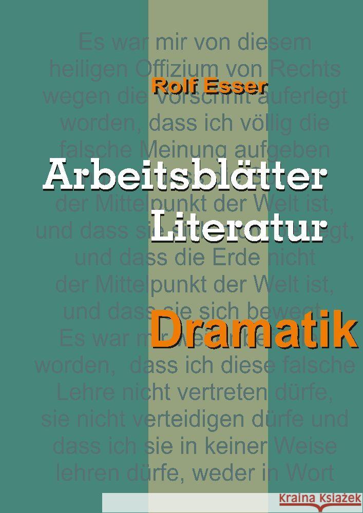 Arbeitsblätter Literatur - Dramatik Esser, Rolf 9783347985872