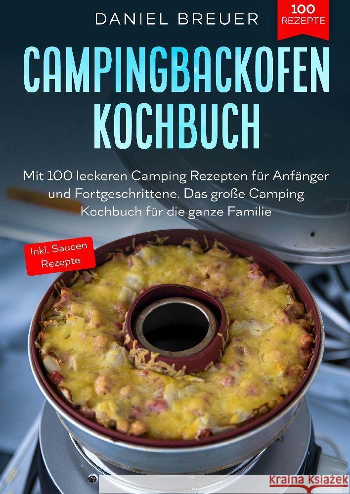 Campingbackofen Kochbuch Breuer, Daniel 9783347987180