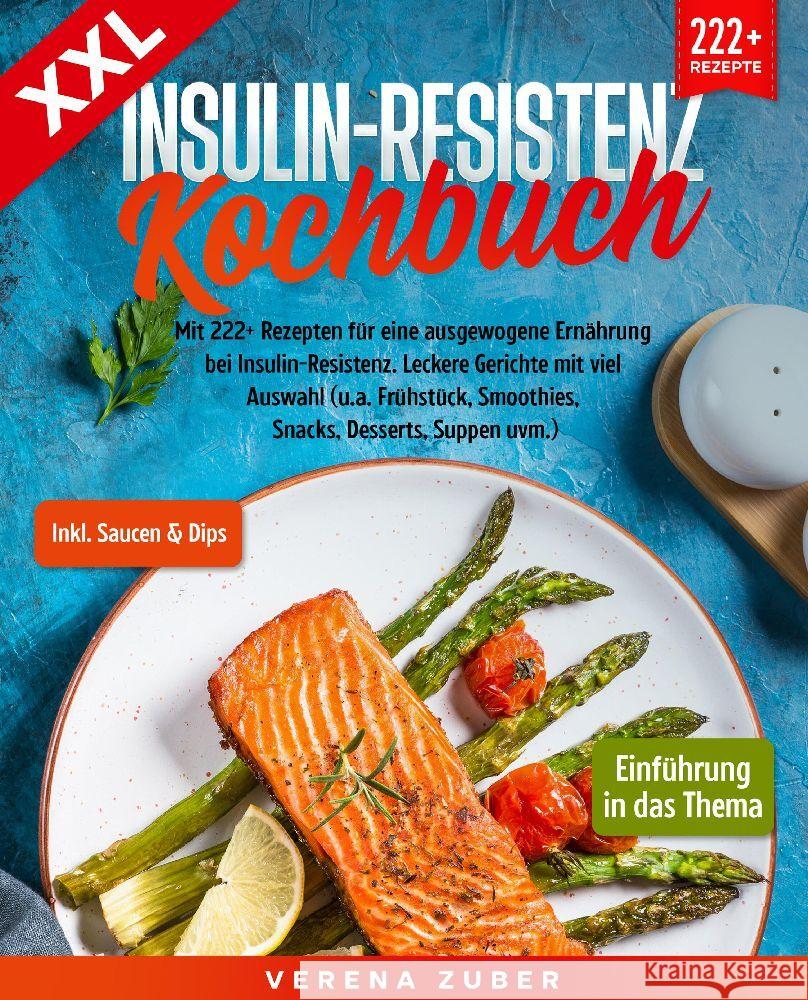 XXL Insulin-Resistenz Kochbuch Zuber, Verena 9783347988453