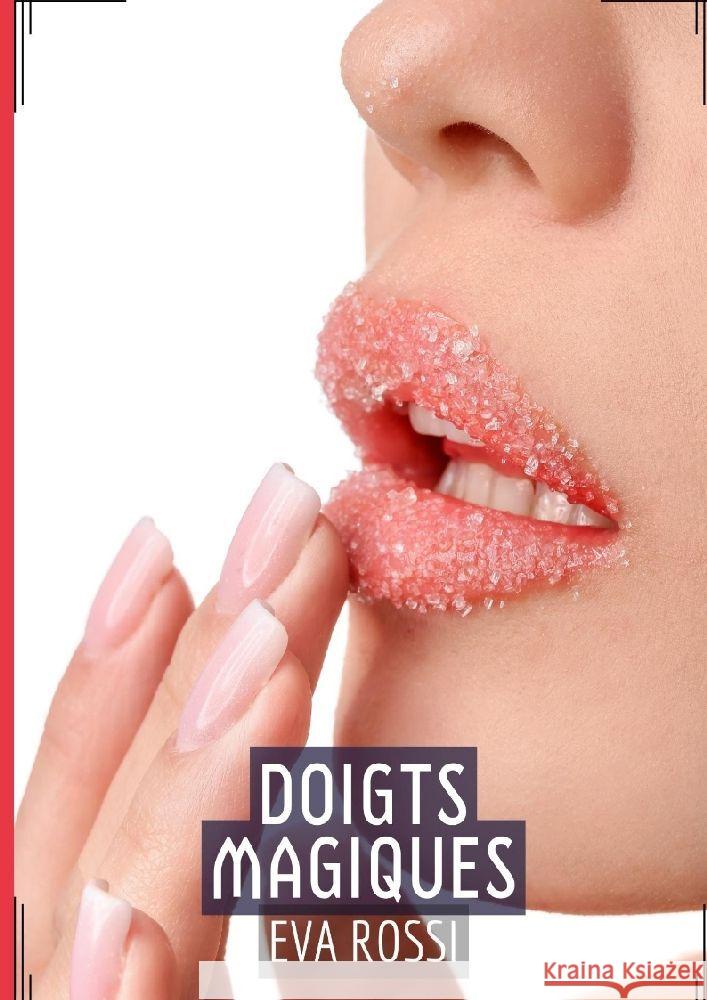 Doigts Magiques Rossi, Eva 9783347996007