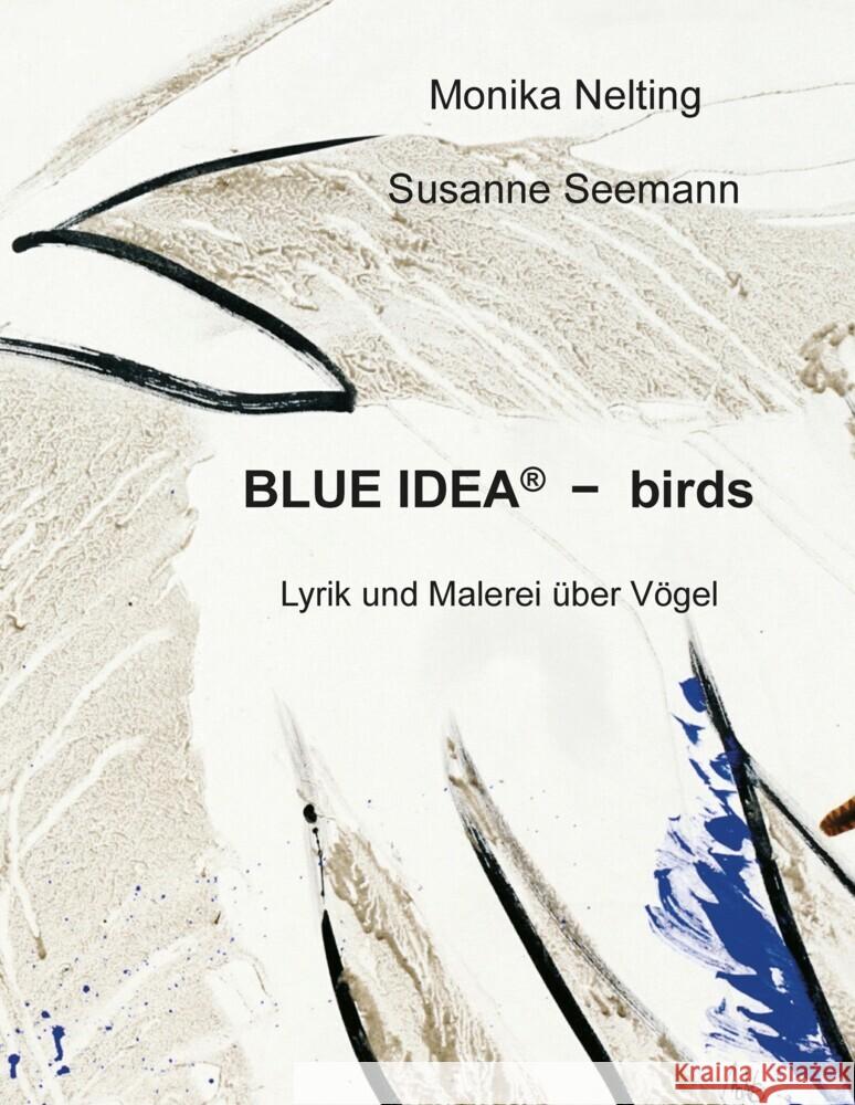 BLUE IDEA®  -  birds Nelting, Monika, Seemann, Susanne 9783347998698