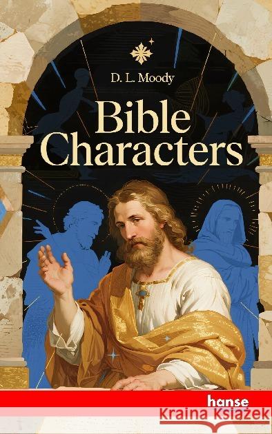 Bible Characters Moody, D.L. 9783348151641