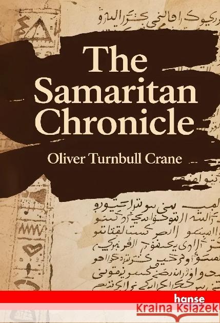 The Samaritan Chronicle Crane, Oliver Turnbull 9783348151788