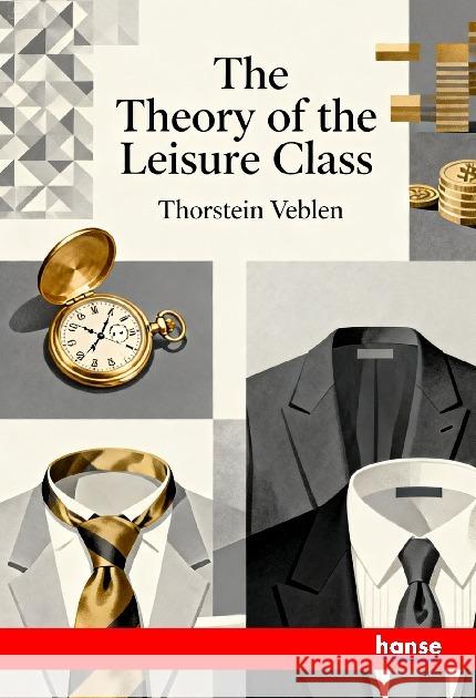 Theory of Leisure Class Veblen, Thorstein 9783348153010