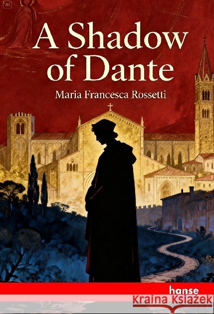 A Shadow of Dante Rossetti, Maria Francesca 9783348154147