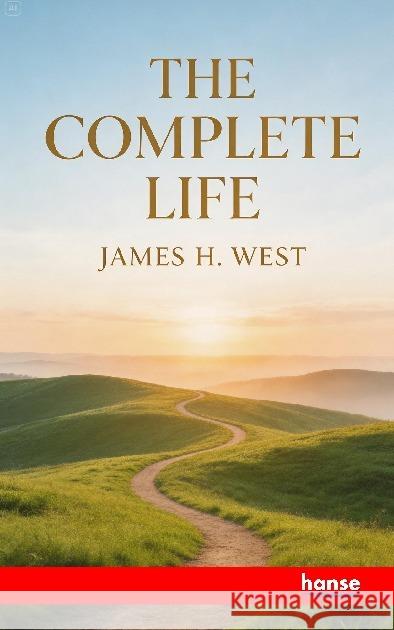 The Complete Life West, James H. 9783348155311