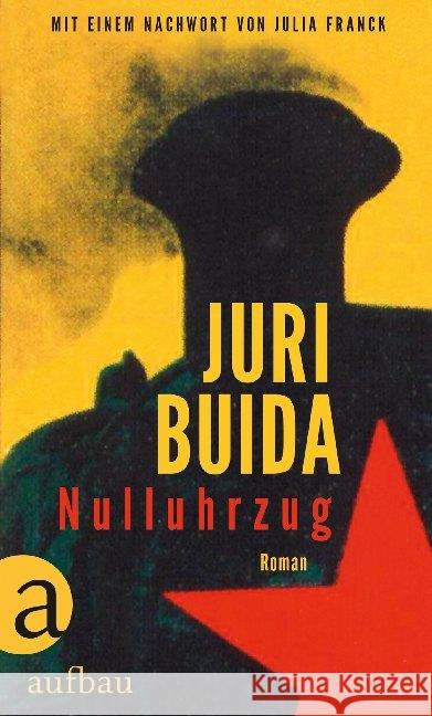 Nulluhrzug : Roman Buida, Juri 9783351037857