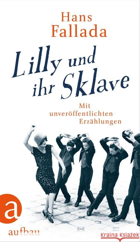 Lilly und ihr Sklave Fallada, Hans 9783351038823 Aufbau-Verlag