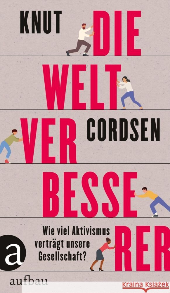 Die Weltverbesserer Cordsen, Knut 9783351039868