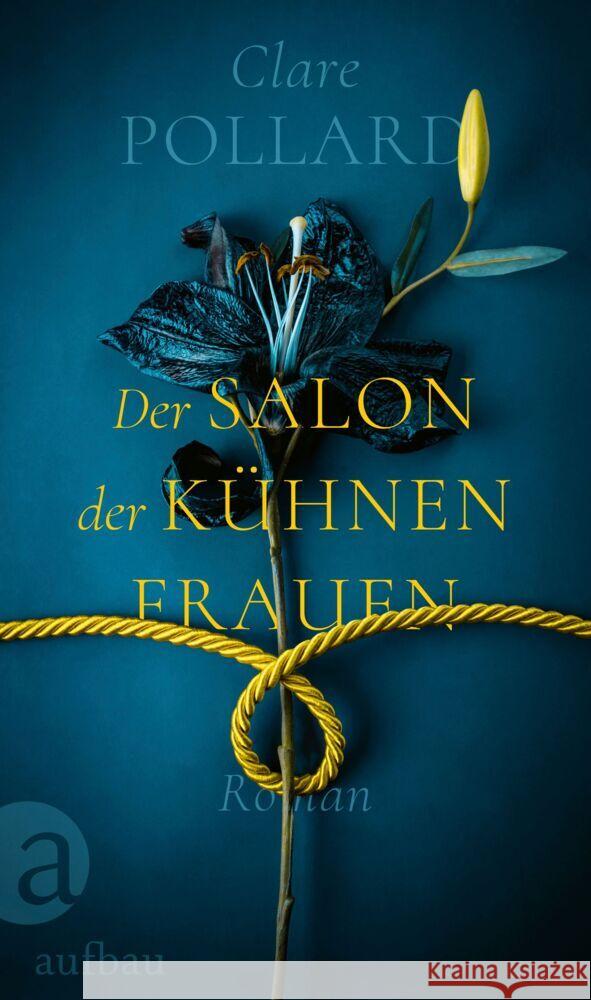 Der Salon der kühnen Frauen Pollard, Clare 9783351041854