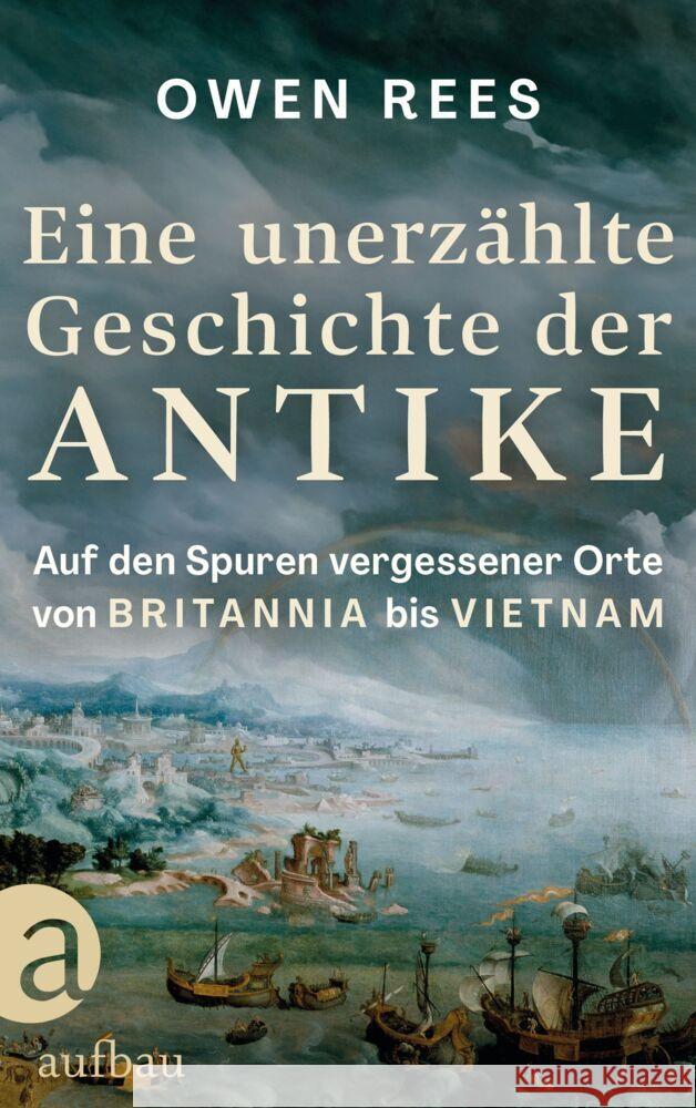 Eine unerzählte Geschichte der Antike Rees, Owen 9783351041892