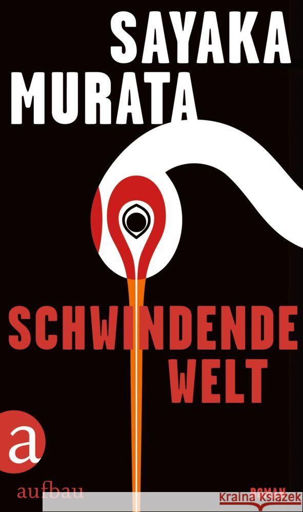 Schwindende Welt Murata, Sayaka 9783351042448