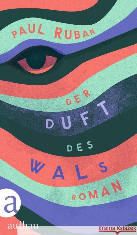 Der Duft des Wals Ruban, Paul 9783351042530