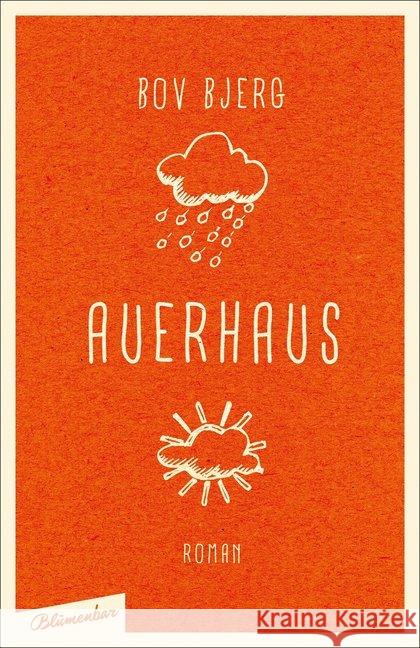 Auerhaus : Roman Bjerg, Bov 9783351050238