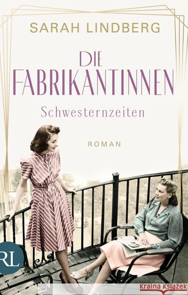 Die Fabrikantinnen - Schwesternzeiten Lindberg, Sarah 9783352009778