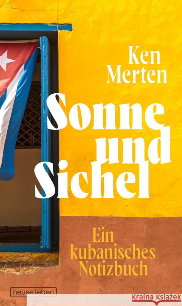 Sonne und Sichel Merten, Ken 9783355019194 Verlag Neues Leben
