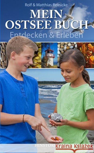 Mein Ostsee Buch - Entdecken & Erleben Reinicke, Rolf; Reinicke, Matthias 9783356018295 Hinstorff
