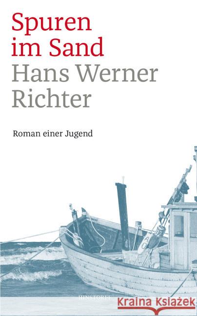 Spuren im Sand : Roman einer Jugend Richter, Hans Werner 9783356019919