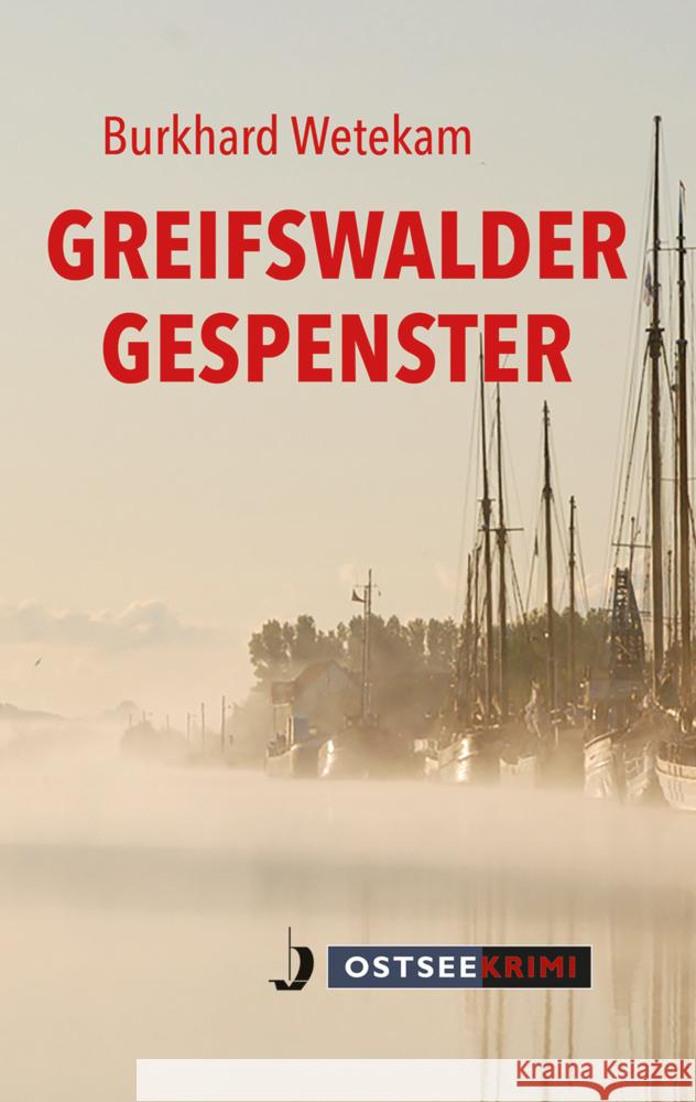 Greifswalder Gespenster Burkhard, Wetekam 9783356023985