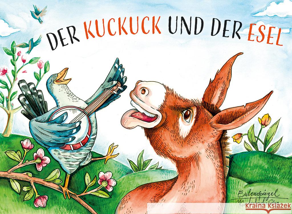 Der Kuckuck und der Esel Hoffmann von Fallersleben, August Heinrich 9783359011897 Eulenspiegel