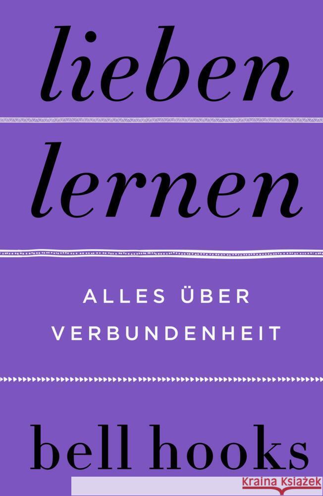 Lieben lernen - Alles über Verbundenheit hooks, bell 9783365000199 HarperCollins Hamburg