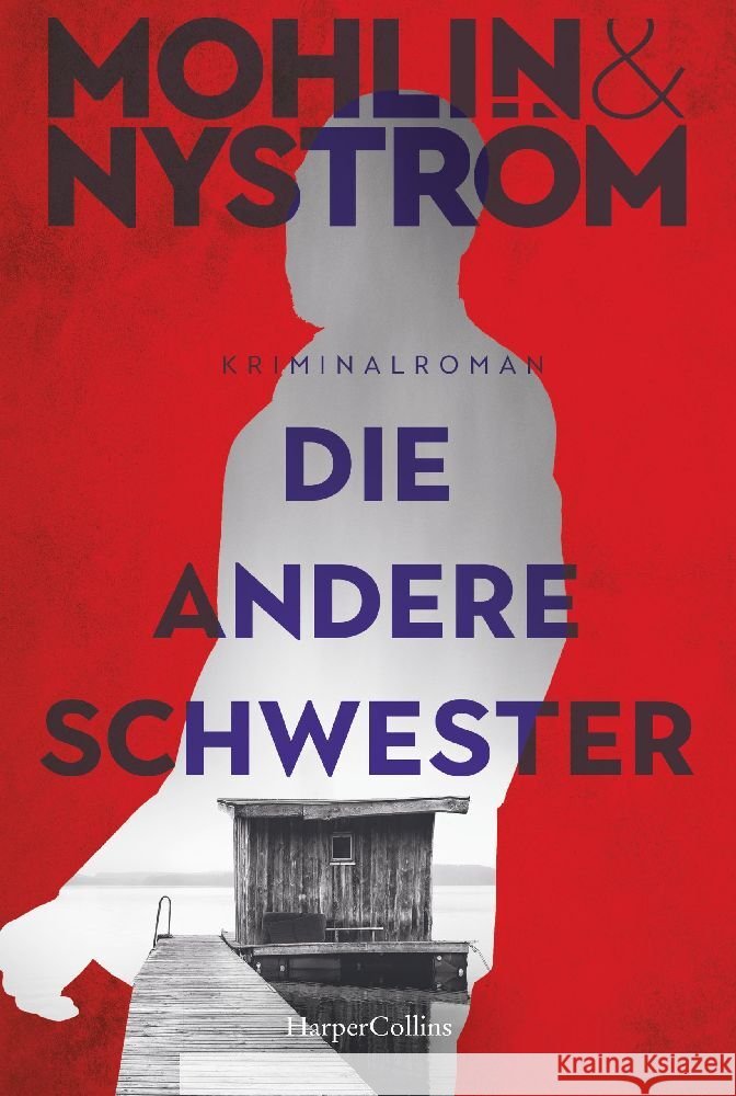Die andere Schwester Mohlin, Peter, Nyström, Peter 9783365001653