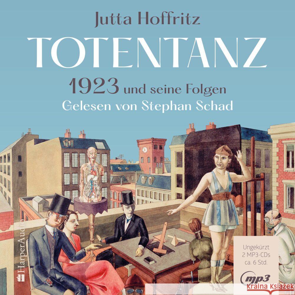 Totentanz - 1923 und seine Folgen (ungekürzt), 2 Audio-CD Hoffritz, Jutta 9783365002315