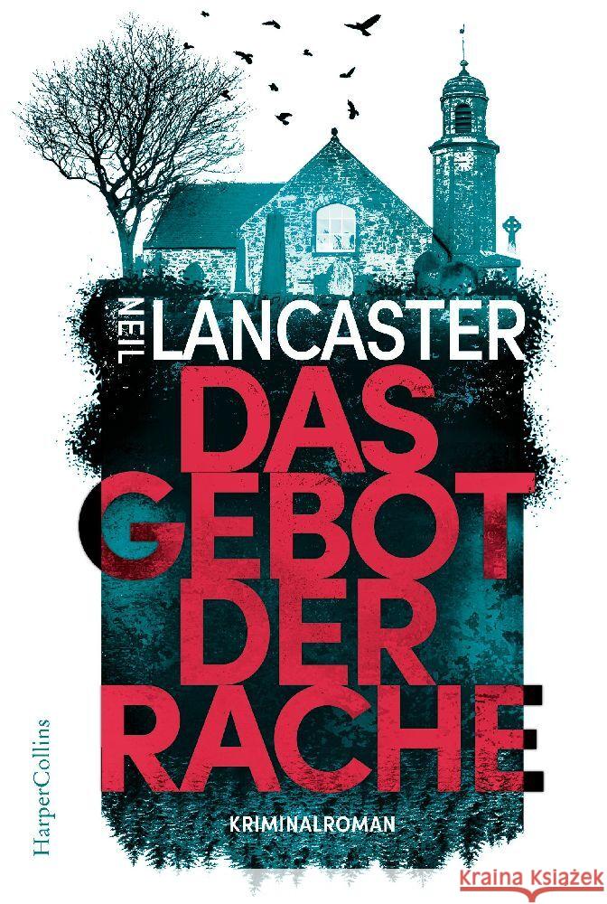 Das Gebot der Rache Lancaster, Neil 9783365002650