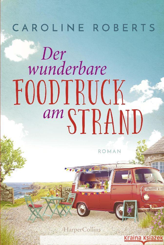 Der wunderbare Foodtruck am Strand Roberts, Caroline 9783365002957