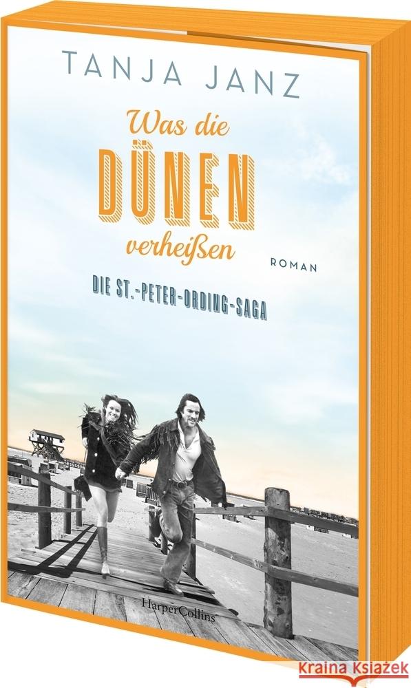 Was die Dünen verheißen. Die St.-Peter-Ording-Saga Janz, Tanja 9783365003886