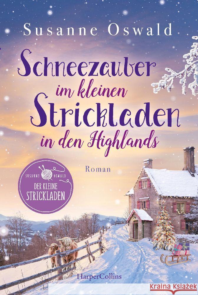 Schneezauber im kleinen Strickladen in den Highlands Oswald, Susanne 9783365004371