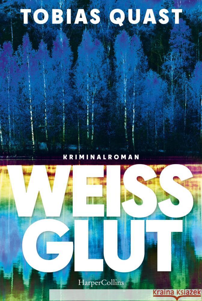 Weißglut Quast, Tobias 9783365005606