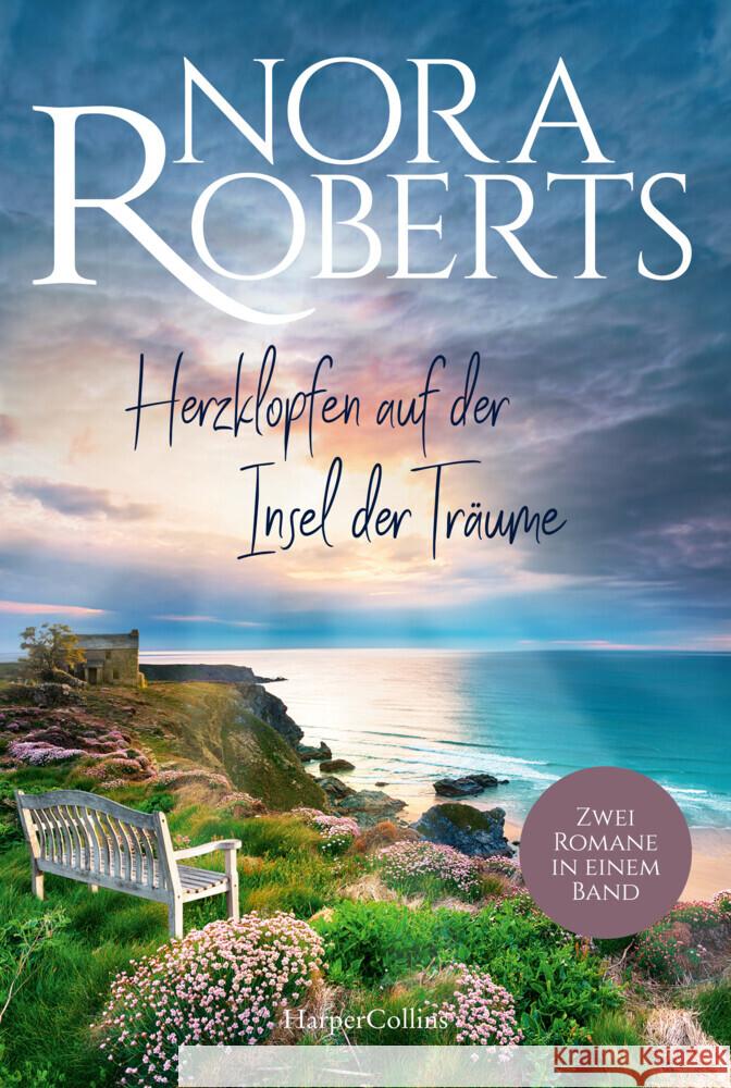 Herzklopfen auf der Insel der Träume Roberts, Nora 9783365005804 HarperCollins Taschenbuch