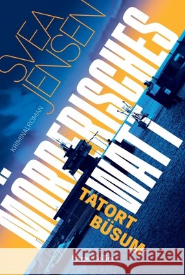 Mörderisches Watt Jensen, Svea 9783365005873